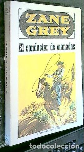 Libros: El conductor de manadas - GREY, Zane: