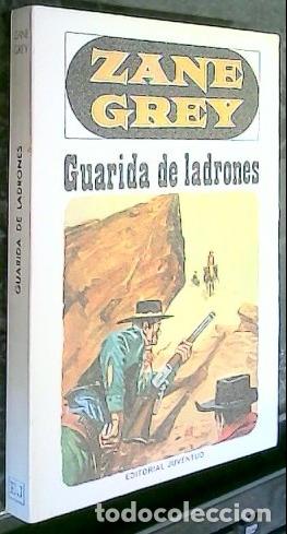Libros: Guarida de ladrones - GREY, Zane: - Foto 1