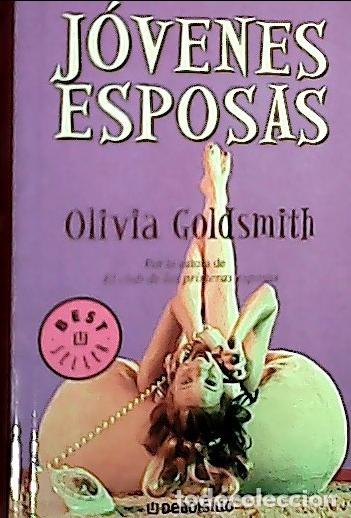 Libros: J&oacute;venes esposas - Goldsmith, Olivia: - Foto 1