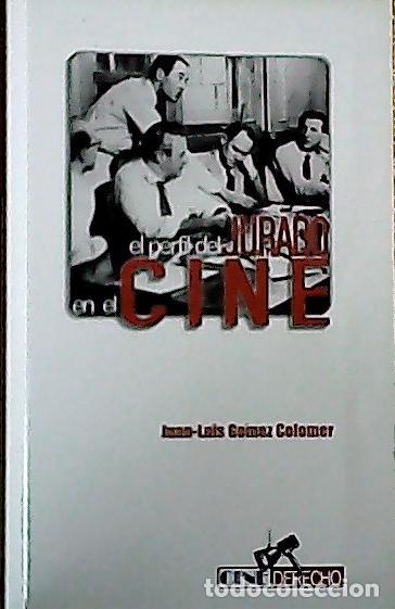 Libros: El perfil del jurado en el cine - G&oacute;mez Colomer, Juan-Luis: