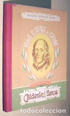 Libri di seconda mano: Calder&oacute;n de la Barca - GONZALEZ ROMAN, Gonzalo:
