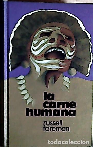 Livres: La carne humana - Gonz&aacute;lez-Marina, Joaquina: