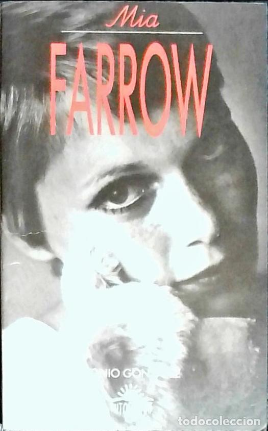 books: Mia Farrow - GONZALEZ, Jonio: