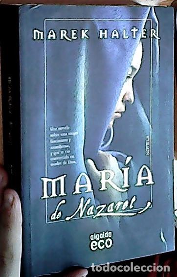 Libros: Mar&iacute;a de Nazaret - Halter, Marek : - Foto 1