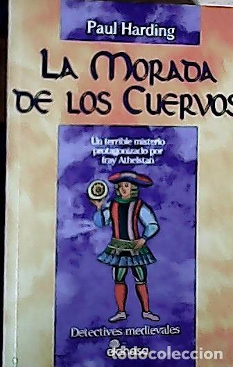 books: La morada de los cuervos : un terrible misterio protagonizado por fray Athelstan - Harding, Paul :