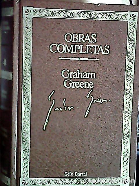 B&uuml;cher: Obras completas. Tomo 4 : El fin de la aventura, El americano impasible, Monse&ntilde;or Quijote - Greene,