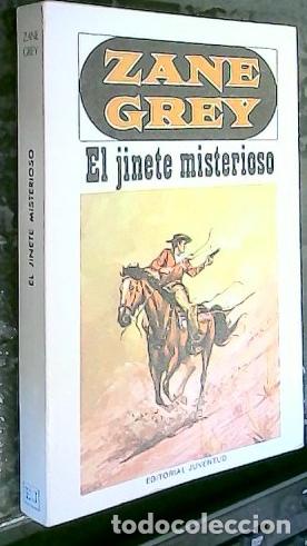 B&uuml;cher: El jinete misterioso - GREY, Zane: