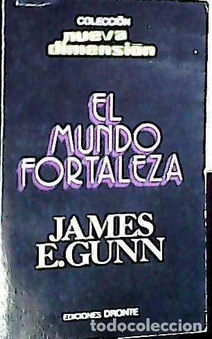 B&uuml;cher: El mundo fortaleza - Gunn, James E.: