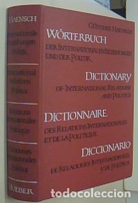 Libri di seconda mano: Diccionario de Relaciones internacionales y de Pol&iacute;ticas. Sistem&aacute;tico y alfab&eacute;tico. Alem&aacute;n. Ingl&eacute;s.