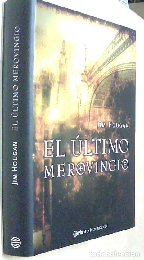 Libros: El &uacute;ltimo merovingio - HOUGAN, Jim: - Foto 1