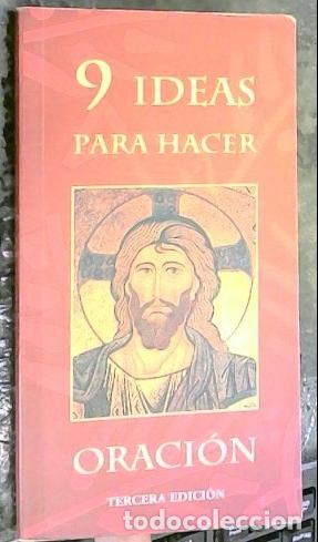 Livres: Nueve ideas para hacer oraci&oacute;n - Huerta Sol&aacute;, Vicente: