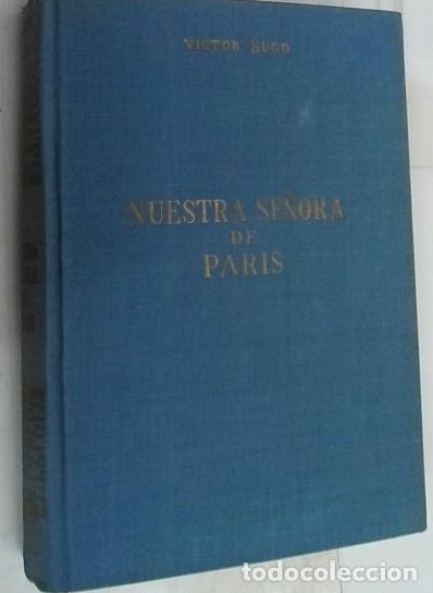 books: Nuestra se&ntilde;ora de Par&iacute;s - Hugo, Victor: