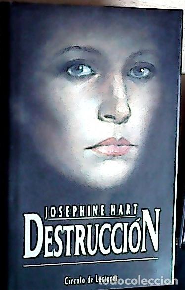 Libros: Destrucci&oacute;n - Hart, Josephine: - Foto 1