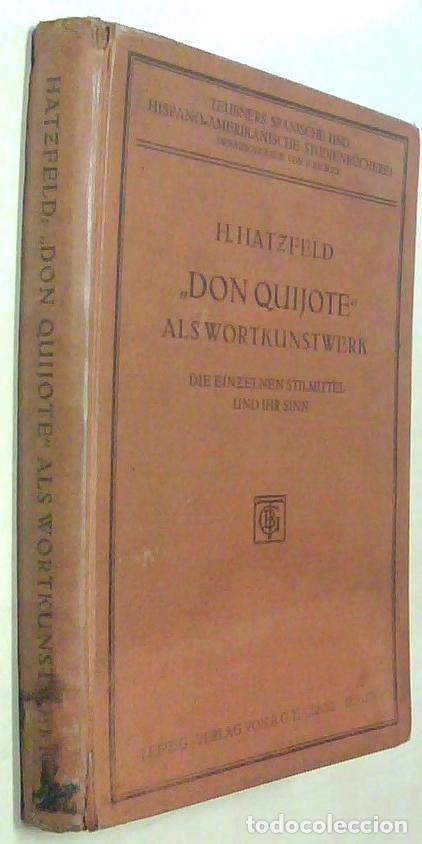 B&uuml;cher: Don Quijote als Wortkunstwerk Die einzelnen Stilmittel und ihr Sinn - HATZFELD, Helmut: