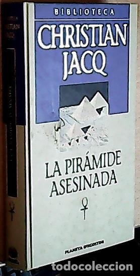 Libros: La pir&aacute;mide asesinada - Jacq, Christian: