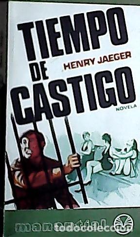 Libros: Tiempo de castigo - Jaeger, Henry: - Foto 1