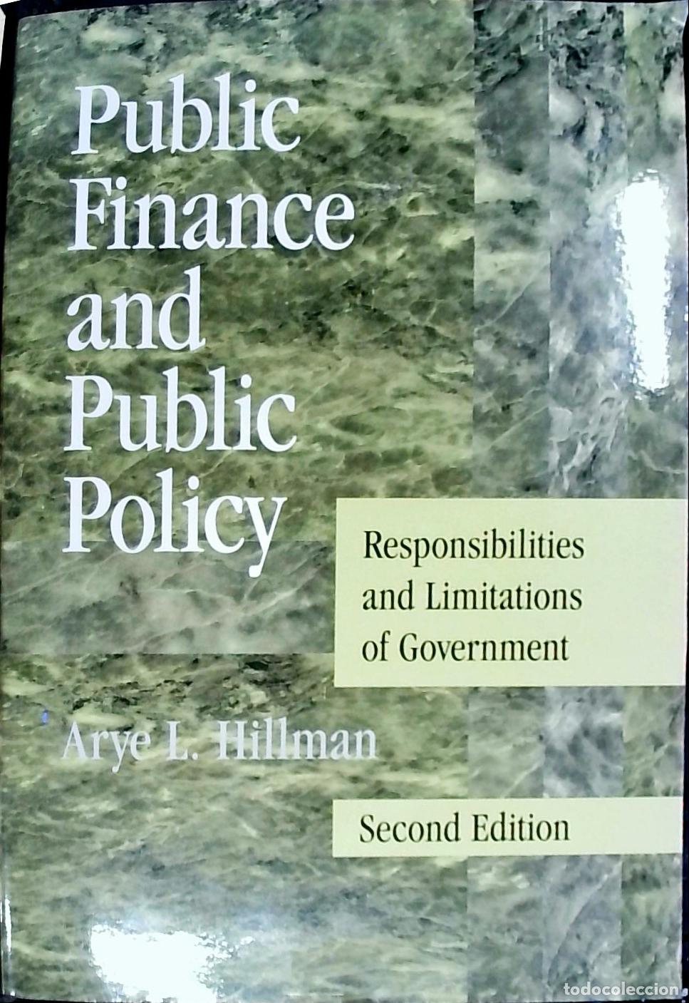 books: Public finance and public policy: responsibilities and limitations of government. 2&ordf; edition - Hillm