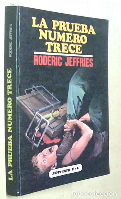 Libros: La prueba n&uacute;mero trece - JEFFRIES, Roderic: - Foto 1