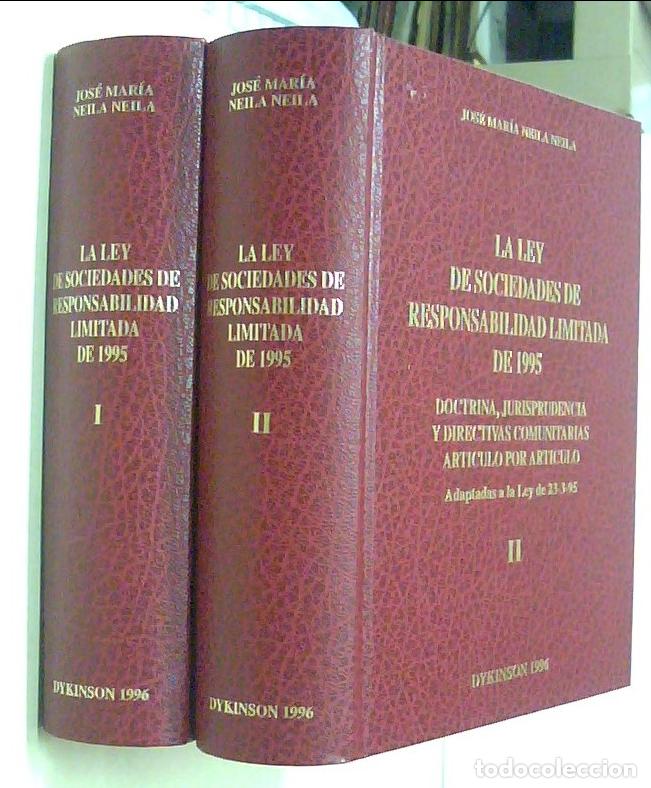books: La Ley de sociedades de responsabilidad limitada de 1995. Doctrina, jurisprudencia y directivas comu