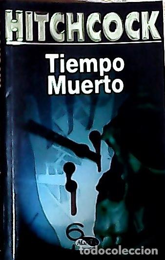 B&uuml;cher: Tiempo muerto - Hitchcock, Alfred: