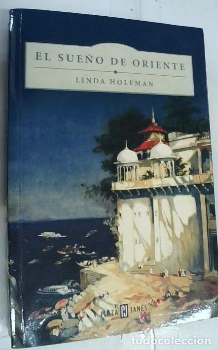 B&uuml;cher: El sue&ntilde;o de Oriente - Holeman, Linda: