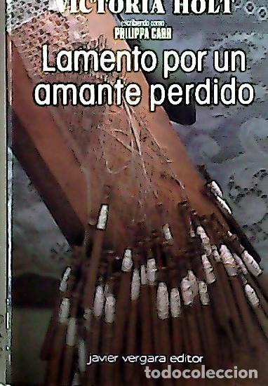 books: Lamento por un amante perdido - Holt, Victoria: