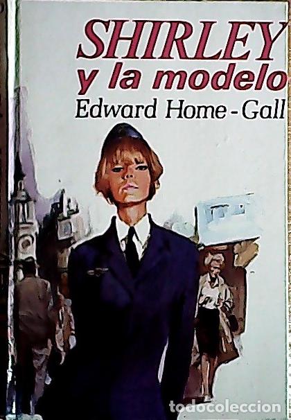 Libros: Shirley y la modelo - Home-Gall, Edward: - Foto 1