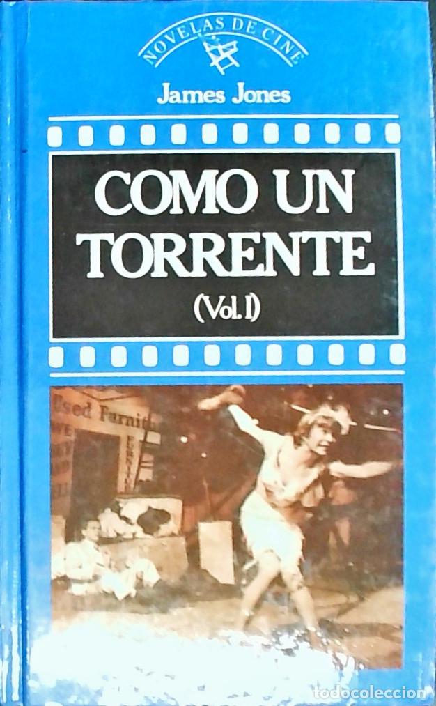Libros: Como un torrente. Tomo I - JONES, James: - Foto 1