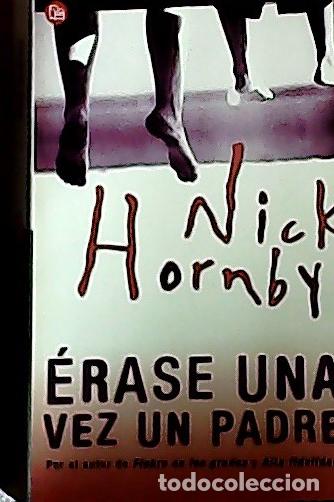 Libros: &Eacute;rase una vez un padre - Hornby, Nick :