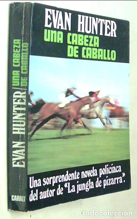 Libros: Una cabeza de caballo - HUNTER, Evan: