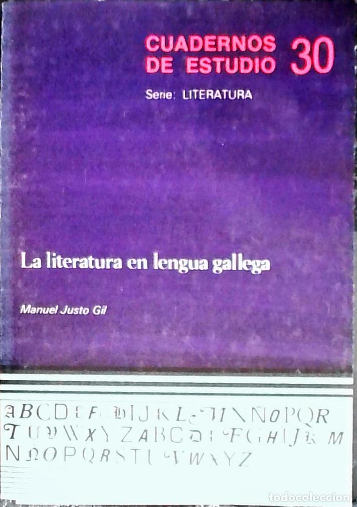 B&uuml;cher: La literatura en lengua gallega - Justo Gil, Manuel: