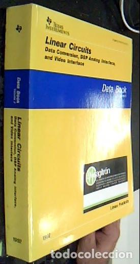 Libros: Linear Circuits. Data conversion, DSP Analog Interface, and Video Interface. Data Book Volume 2. Lin