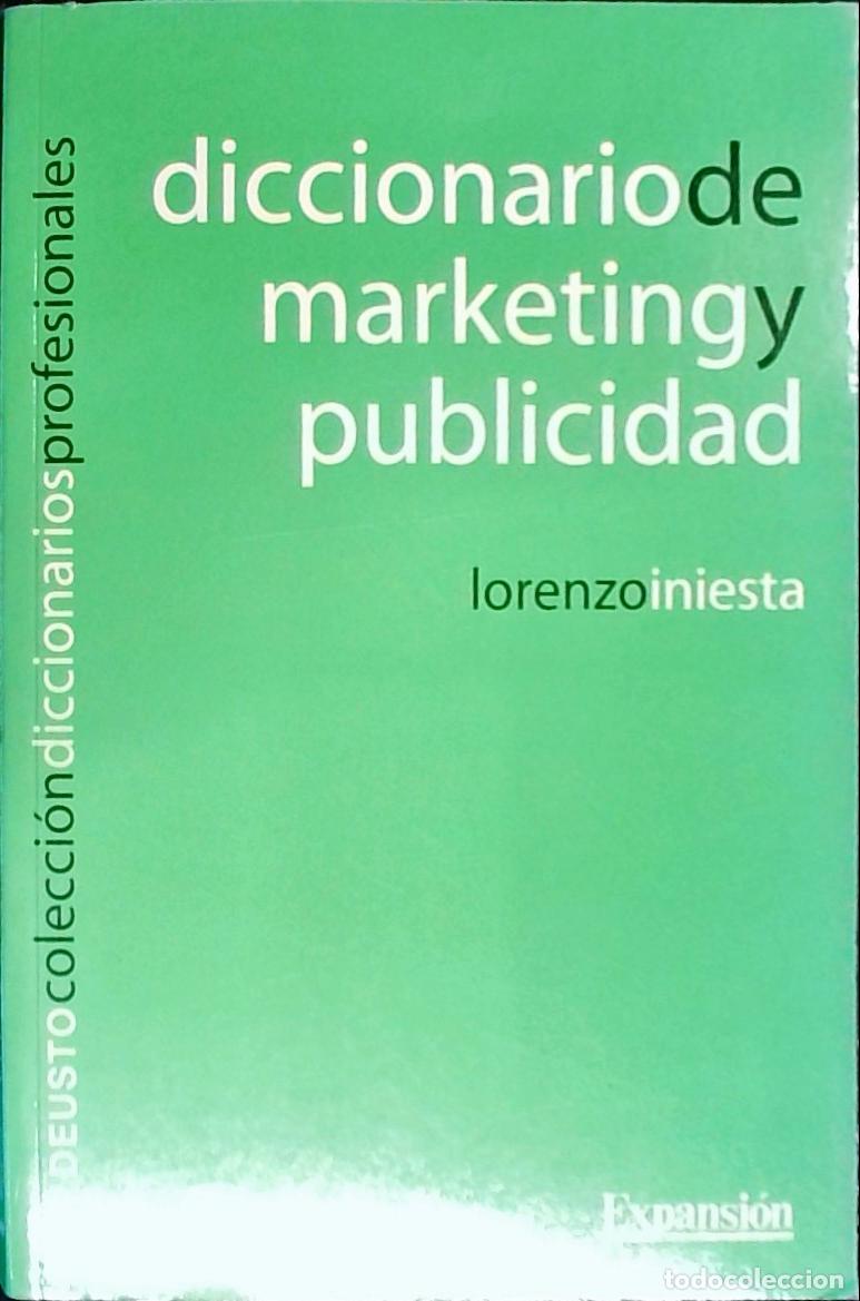 Libros: Diccionario de marketing y publicidad - Iniesta, Lorenzo: