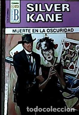 Libri di seconda mano: Muerte en la oscuridad - Kane, Silver: