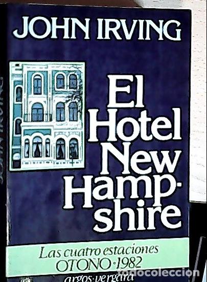 Libros: El hotel New Hampshire - Irving, John: