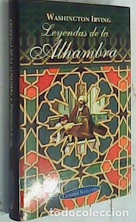 Libros: Leyendas de la Alhambra - Irving, Washington: - Foto 1
