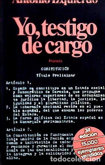 Libros: Yo, testigo de cargo - Izquierdo Ferig&egrave;ela, Antonio: - Foto 1