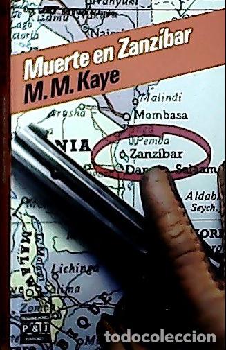 Libros: Muerte en Zanz&iacute;bar - Kaye, M. M. : - Foto 1