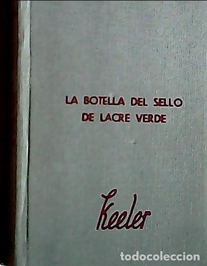 Libros: La botella del sello de lacre verde - Keeler, Harry Stephen: - Foto 1