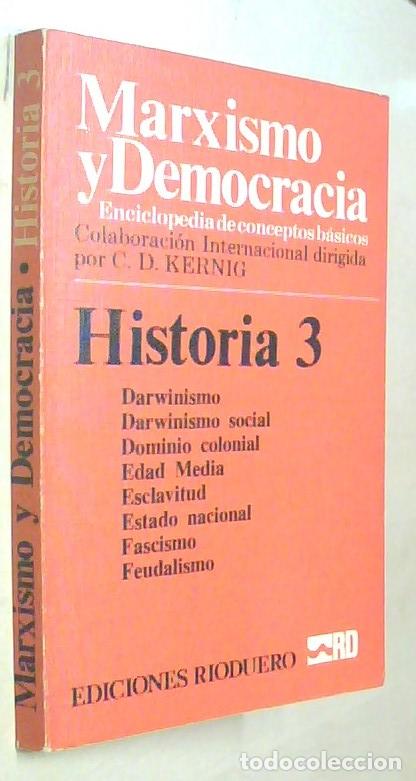 B&uuml;cher: Historia. Tomo 3: Darwinismo - Feudalismo. Marxismo y Democracia. Enciclopedia de conceptos b&aacute;sicos