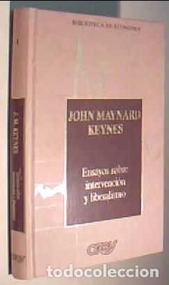 B&uuml;cher: Ensayos sobre intervenci&oacute;n y liberalismo - KEYNES, John Maynard: