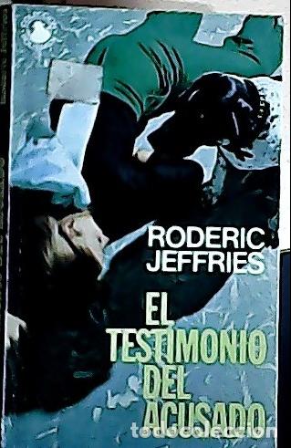Libros: El testimonio del acusado - Jeffries, Roderic: - Foto 1
