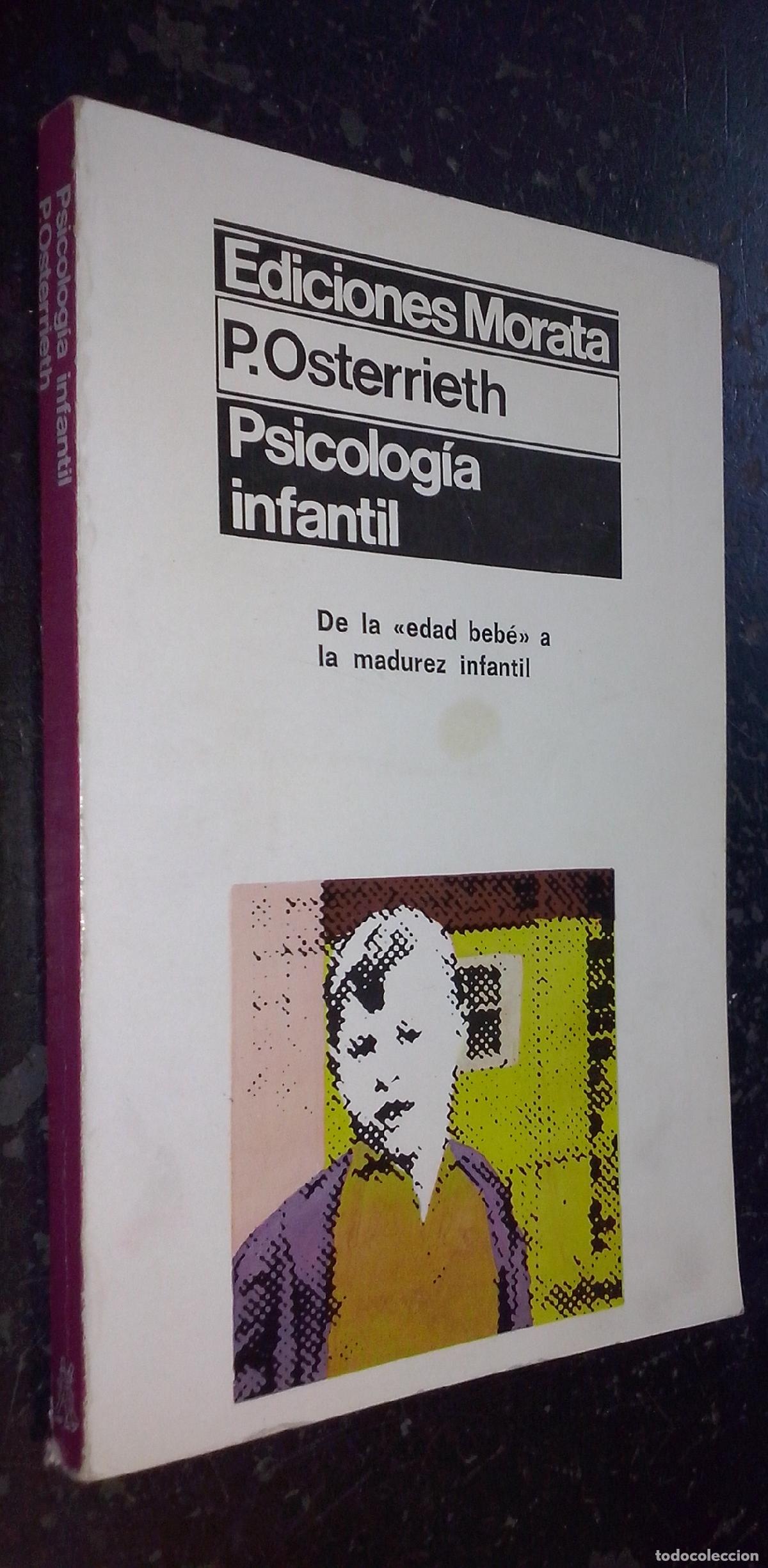 B&uuml;cher: Psicolog&iacute;a infantil. Introducci&oacute;n a la psicolog&iacute;a del ni&ntilde;o. De la edad beb&eacute; a la madurez infantil -