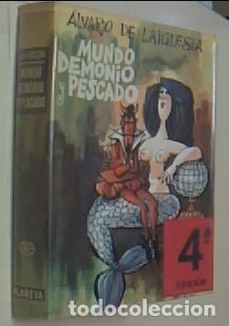 Libros: Mundo, demonio y pescado. 4&ordf; edici&oacute;n - LAIGLESIA, &aacute;lvaro de la: