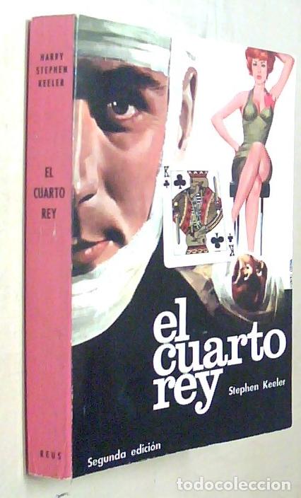 Libros: El cuarto rey - KEELER, Harry Stephen: - Foto 1