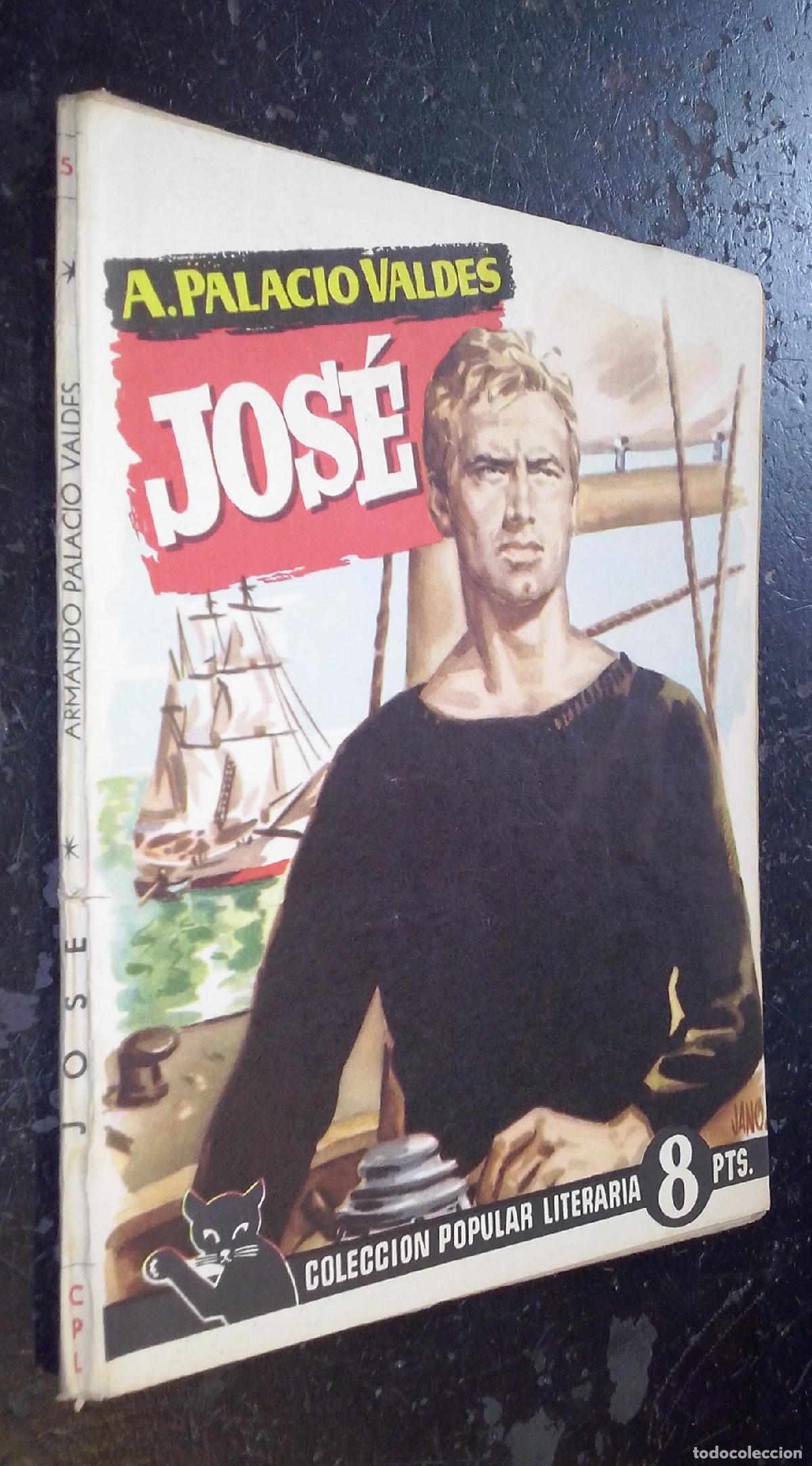 B&uuml;cher: Jos&eacute; - PALACIO VALD&Eacute;S, Armando: