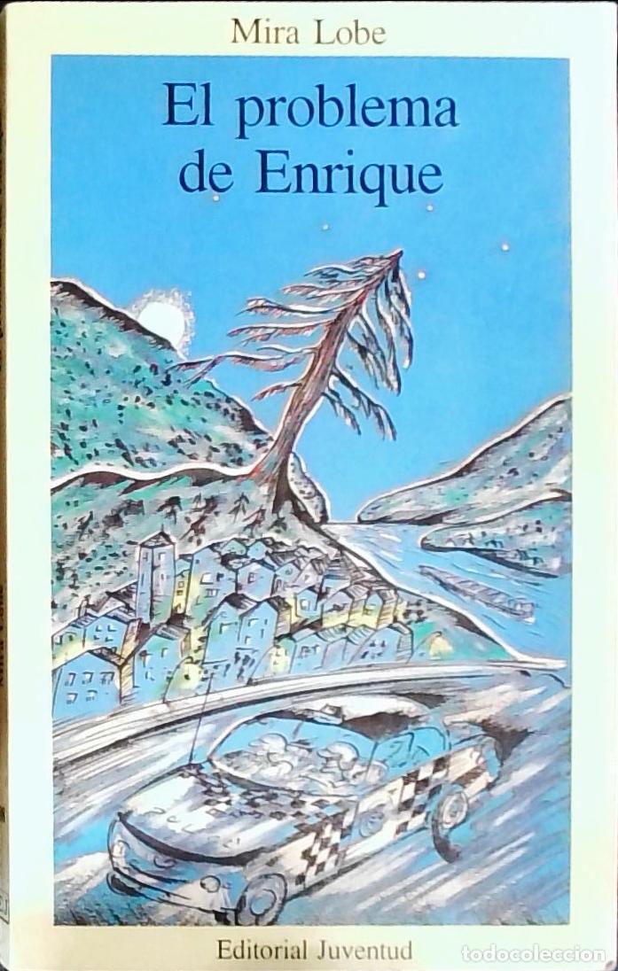 Libri di seconda mano: El problema de Enrique - LOBE, Mira: