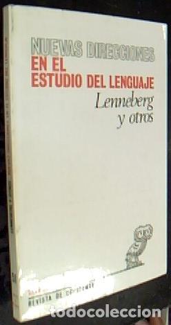 B&uuml;cher: Nuevas direcciones en el estudio del lenguaje - Lenneberg y otros: