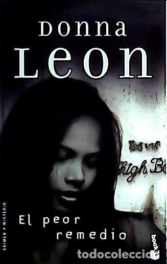 Libros: El peor remedio - Leon, Donna: - Foto 1