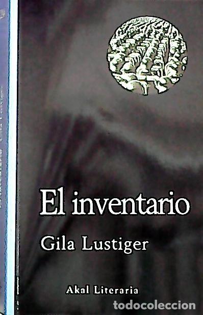 B&uuml;cher: El inventario - Lustiger, Gila: